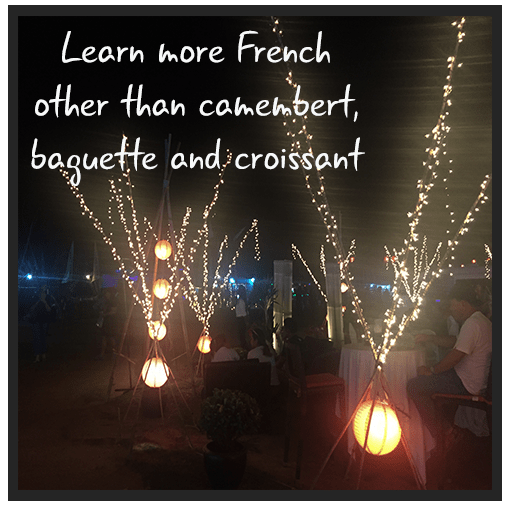 Learn more French other than camembert, baguette and croissant